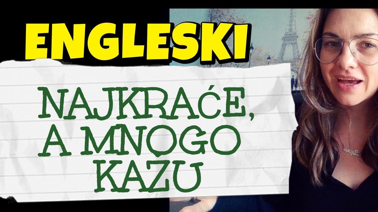 ENGLESKI - 240 NAJKRAĆIH KOJE MNOGO KAŽU -PRIDRUŽITE SE I OVOJ AVANTURI I NAUČITE JOŠ NEŠTO