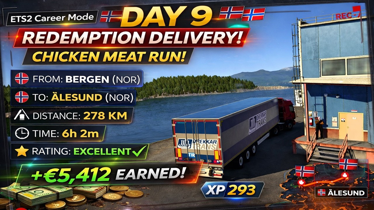 DAY 9 – BIG PAYDAY IN NORWAY! 💰 278KM Chicken Meat Run | ETS2 Career Mode