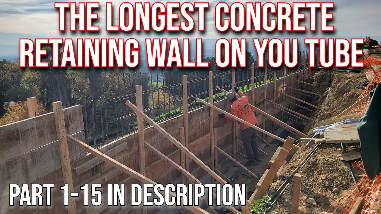 Concrete Retaining Wall Build on a Steep Hillside — Full Walkthrough