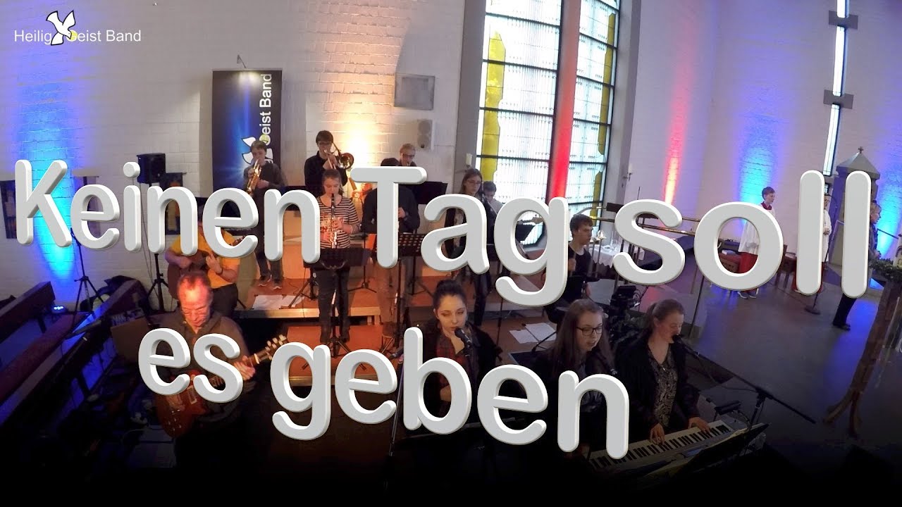 HeiligGeistBand - Keinen Tag soll es geben