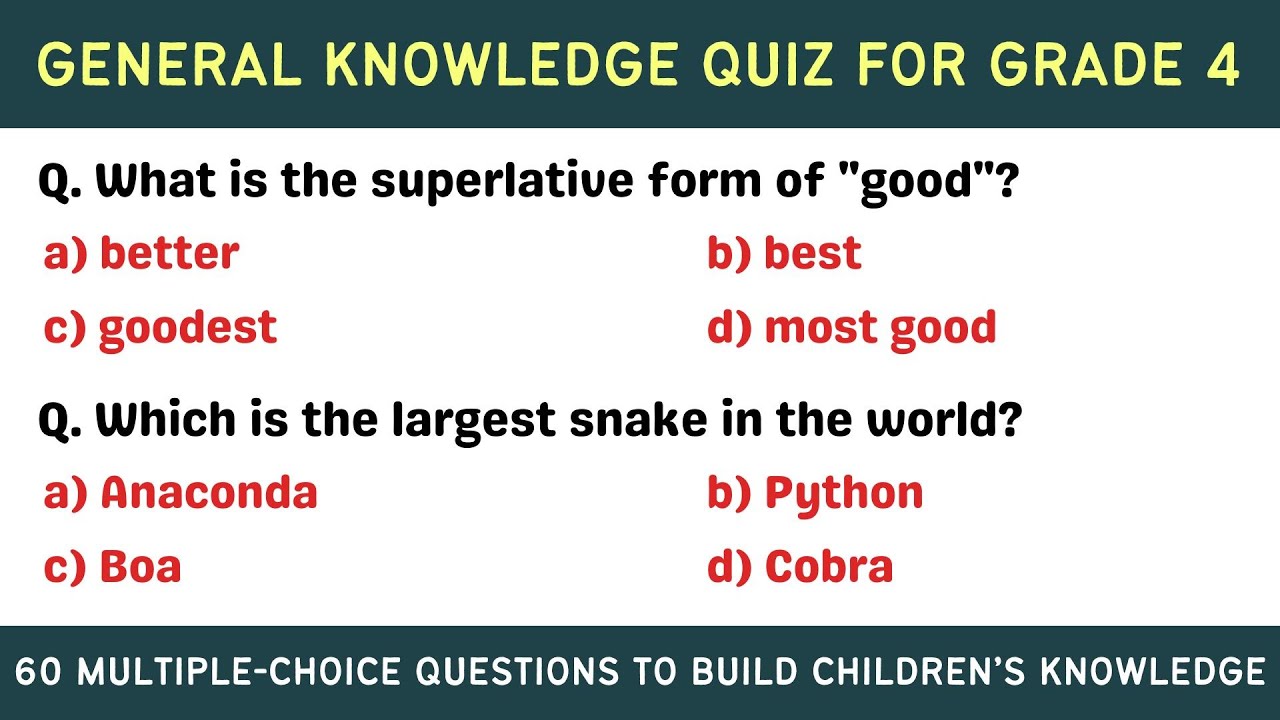 General Knowledge Quiz for Grade 4 | 60 GK Questions for Kids Ages 8–10 | School Test | Class 4 Quiz