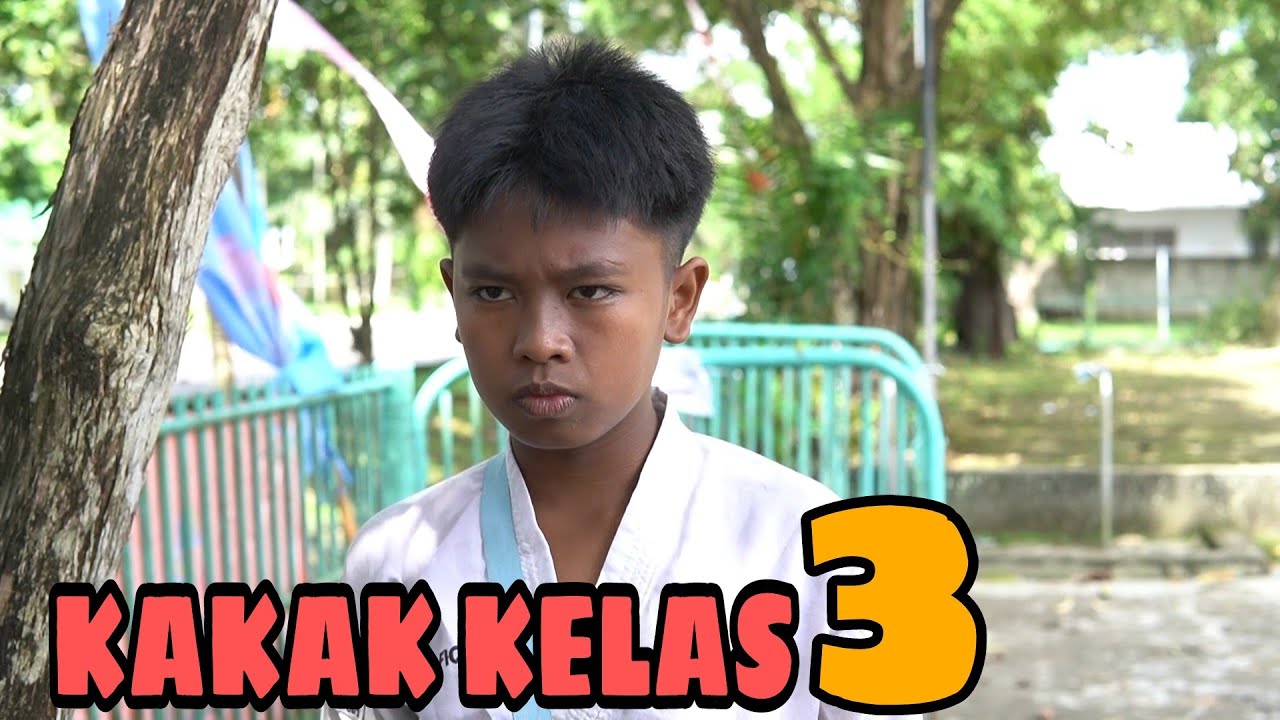 KAKAK KELAS 3 || FILM BELADIRI INDONESIA