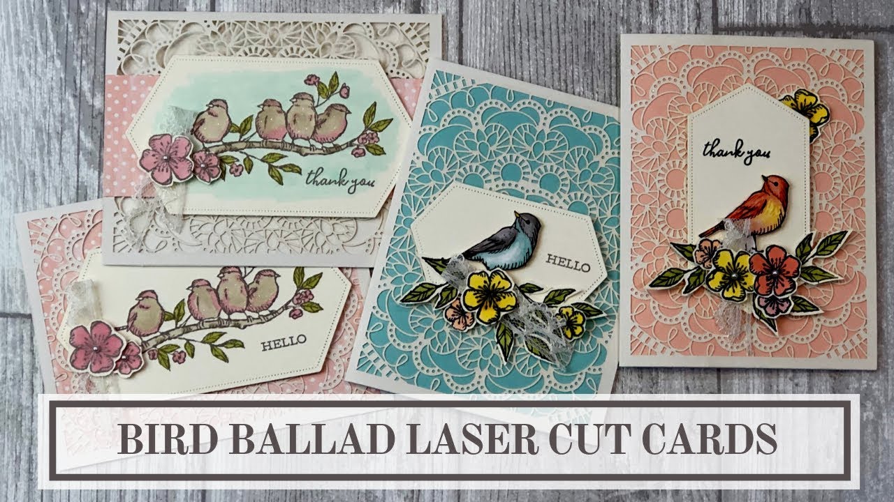 Stampin Up Bird Ballad Laser Cut Cards (4 Simple Ideas and Tips)