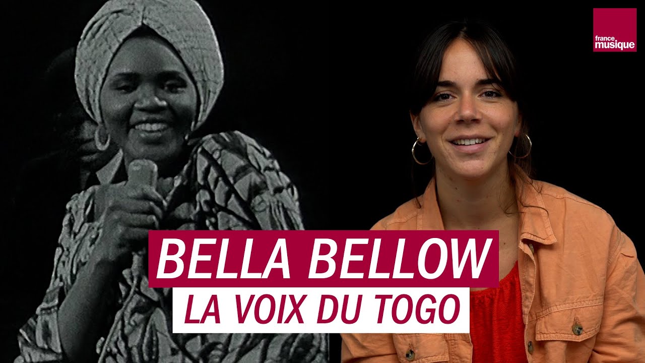 Bella Bellow, la voix du Togo - La chronique d'Aliette de Laleu