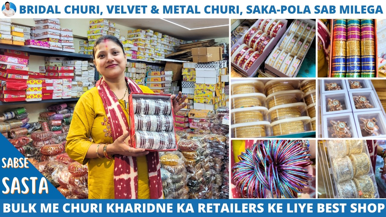 Kolkata ka Sabse Sasta Churi Wholesale Shop 😍 Amazing Kanch ki Churi, Velvet ki Churi, Saka-Pola