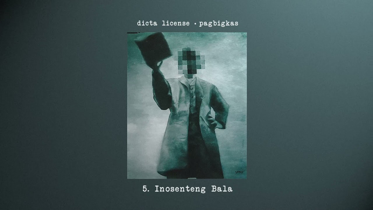 dicta license - Inosenteng Bala (Official Audio)