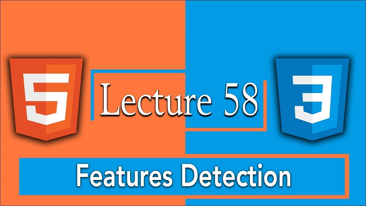 Feature Detection in HTML5 and CSS3 using Modernizr and Caniuse in Urdu Hindi | 58 Tutorial