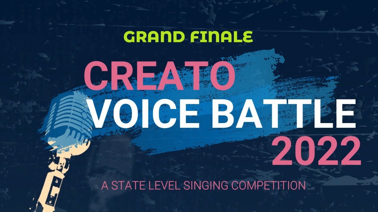 CREATO VOICE BATTLE 2022 | GRAND FINALE