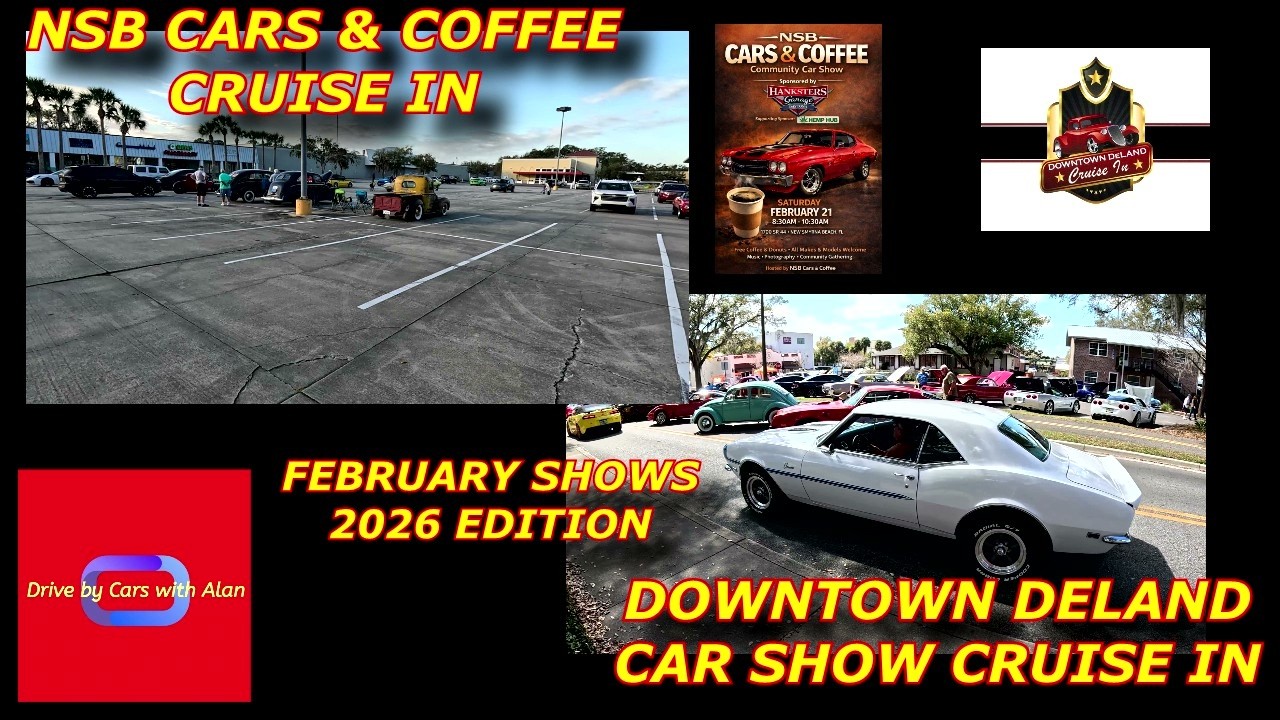 NSB CARS & COFFEE. - DOWNTOWN DELAND CAR SHOW. FEBRUARY 2026 SHOWS