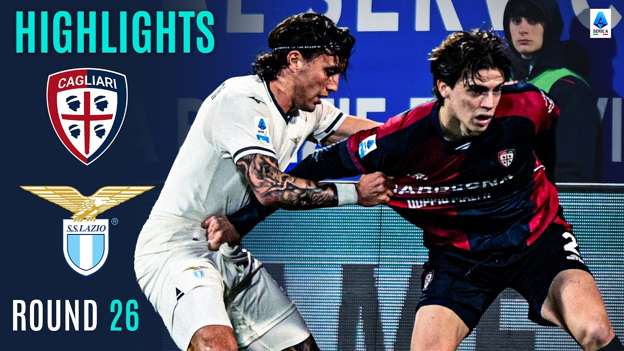 CAGLIARI-LAZIO | HIGHLIGHTS | A Game Of Narrow Margins In Sardinia | Serie A 2025/26