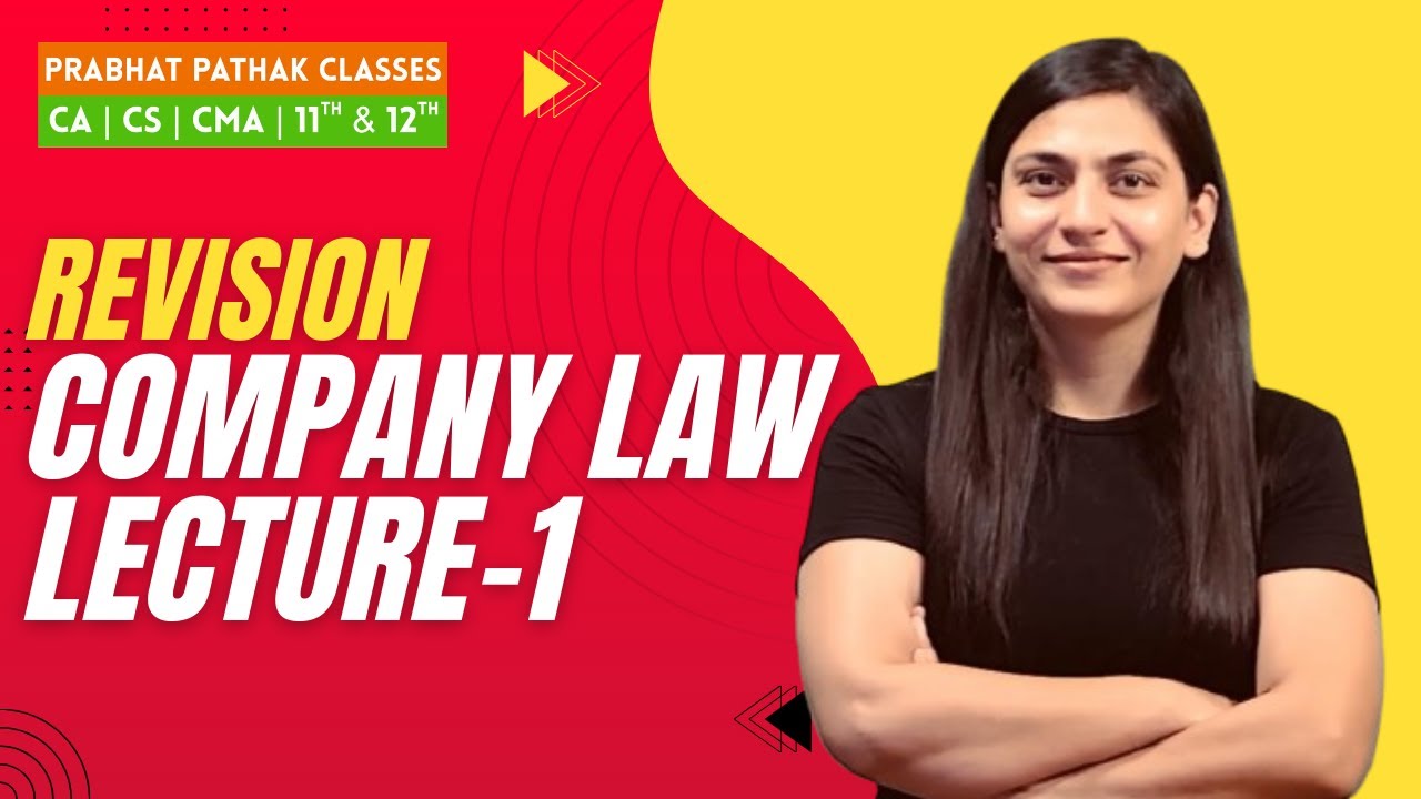 FOUNDATION REVISION|| BUSINESS LAW ||RAKHI MA'AM || PRABHAT PATHAK CLASSES|| EPISODE-1