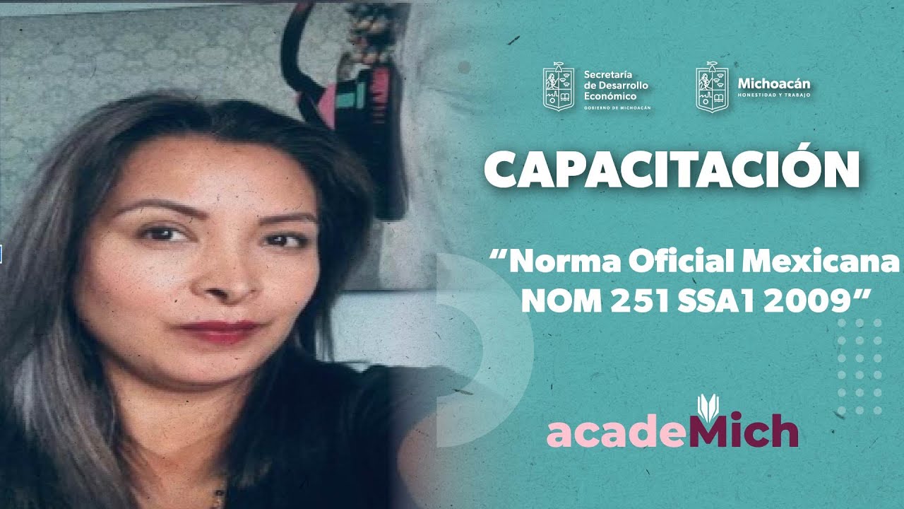 Norma Oficial Mexicana NOM-251-SSA1-2009: Prácticas de higiene para el procesamiento de alimentos
