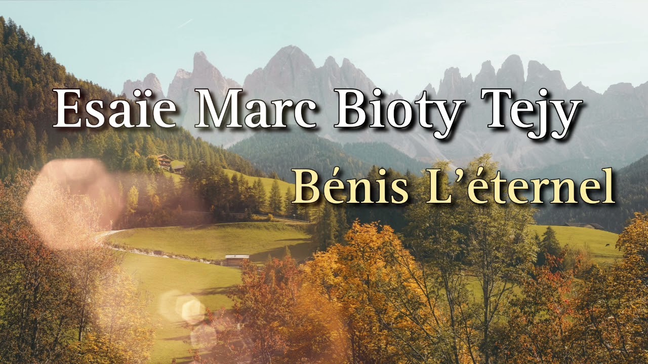 Esaïe Marc Bioty Tejy || Bénis L'éternel || Cantique 2026 Nouvel Album Bientôt Disponible