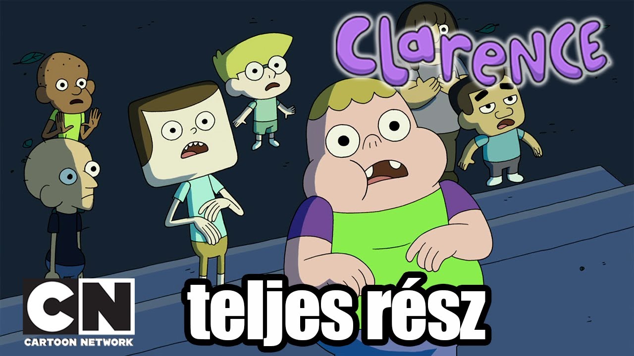 Clarence | Pizsama parti extrákkal (teljes rész) | @CartoonNetworkHU
