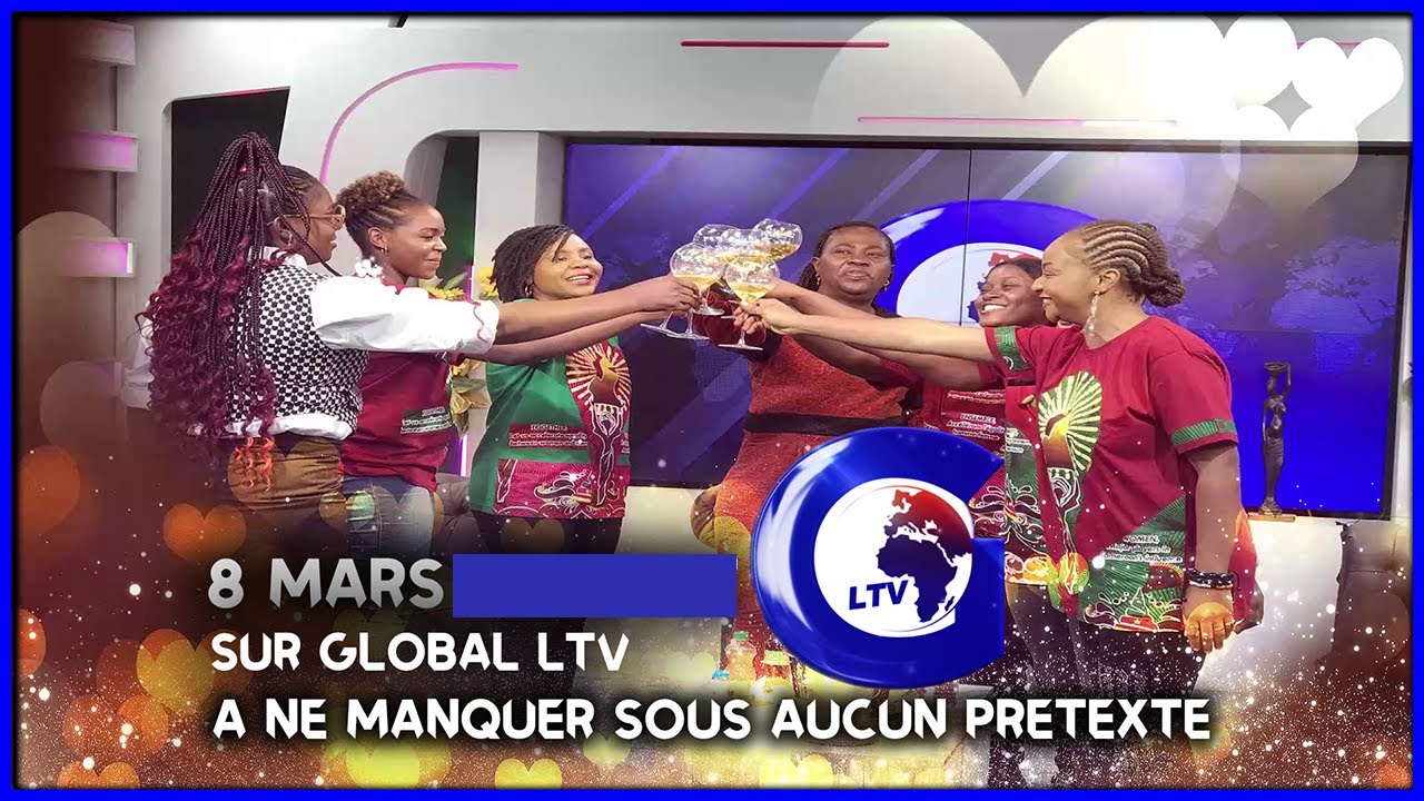 Un avant-go&ucirc;t de la f&ecirc;te de la femme sur GLOBAL LTV