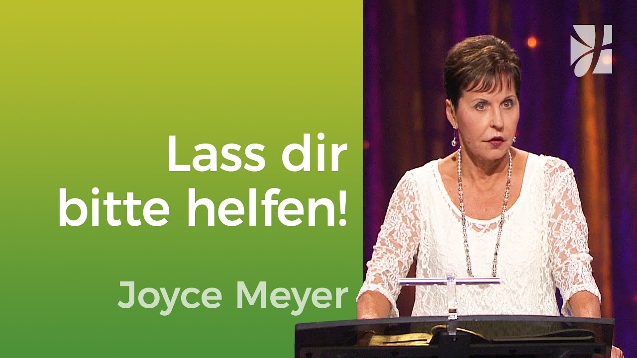 RICHTUNGSWECHSEL: Mach bitte nicht länger alles allein – Joyce Meyer – Mit Jesus den Alltag meistern