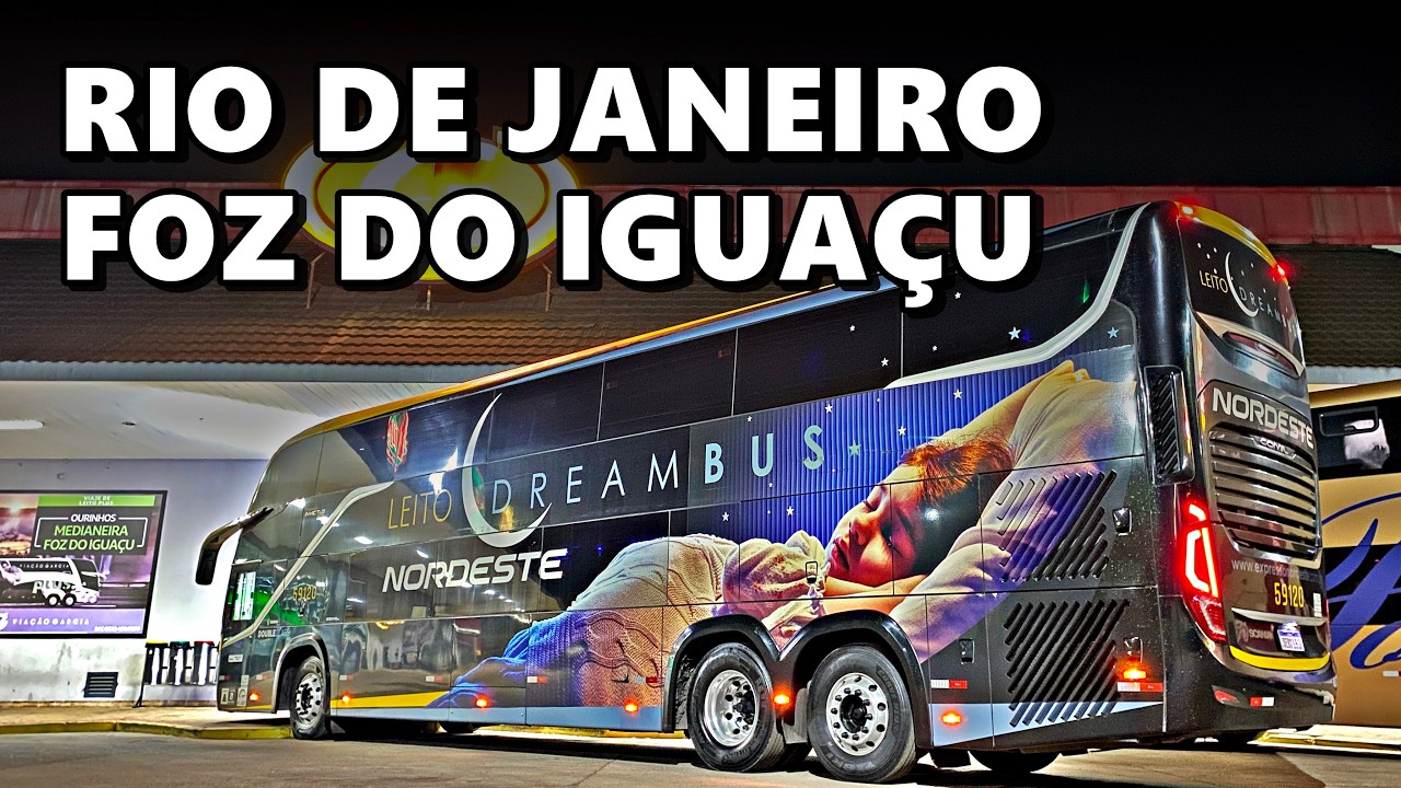 Viajando 29 HORAS com a EXPRESSO NORDESTE !! De RIO DE JANEIRO Para FOZ DO IGUAÇU