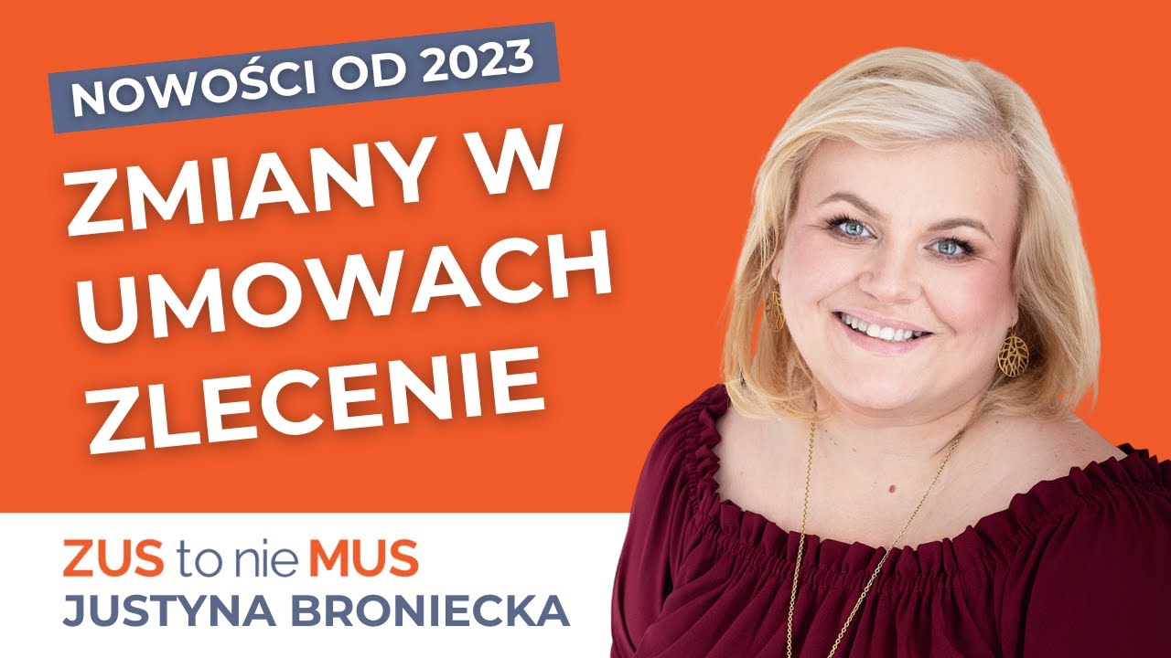 Zmiany w umowach zlecenie od 2023r.