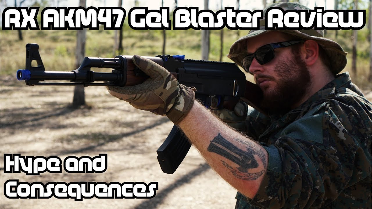 RX AKM47 Gel Blaster Review - Hype and Consequences...