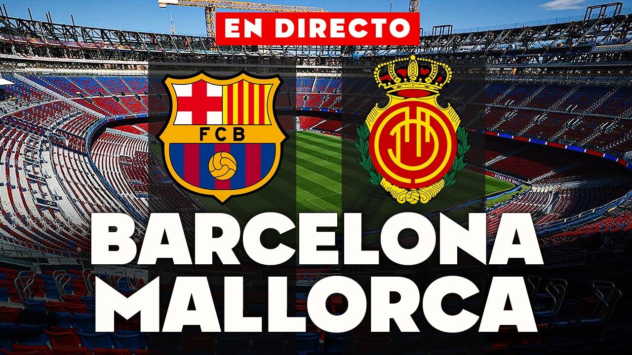 🔴REACCIONANDO al FC BARCELONA vs MALLORCA EN VIVO