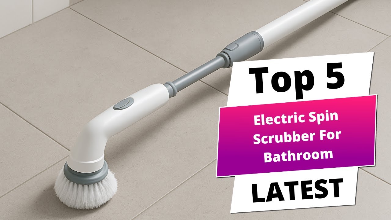 ✅ Best electric spin scrubber for bathroom: Electric spin scrubber for bathroom (Buying Guide)