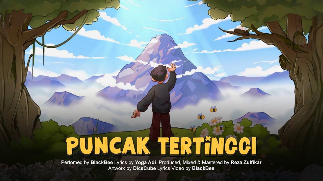 BlackBee - Puncak Tertinggi (Official Lyric Video)