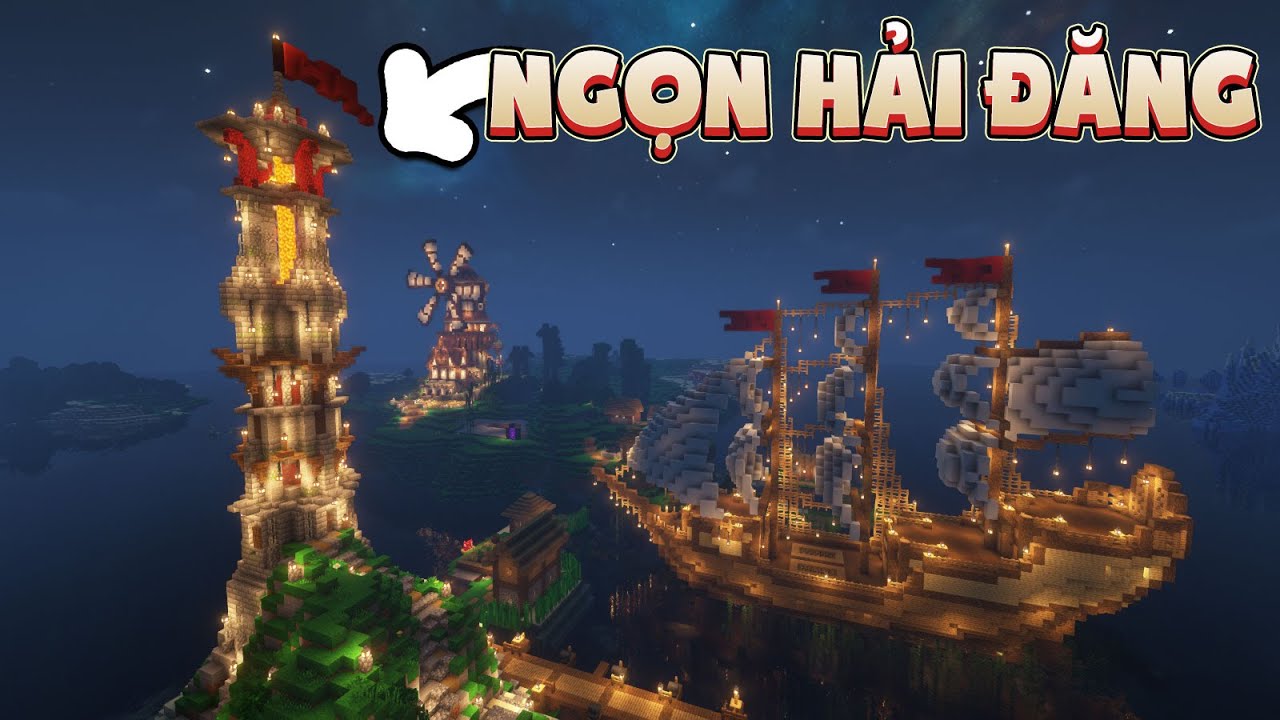 Tôi xây Ngọn Hải Đăng trong Minecraft Sinh Tồn !!