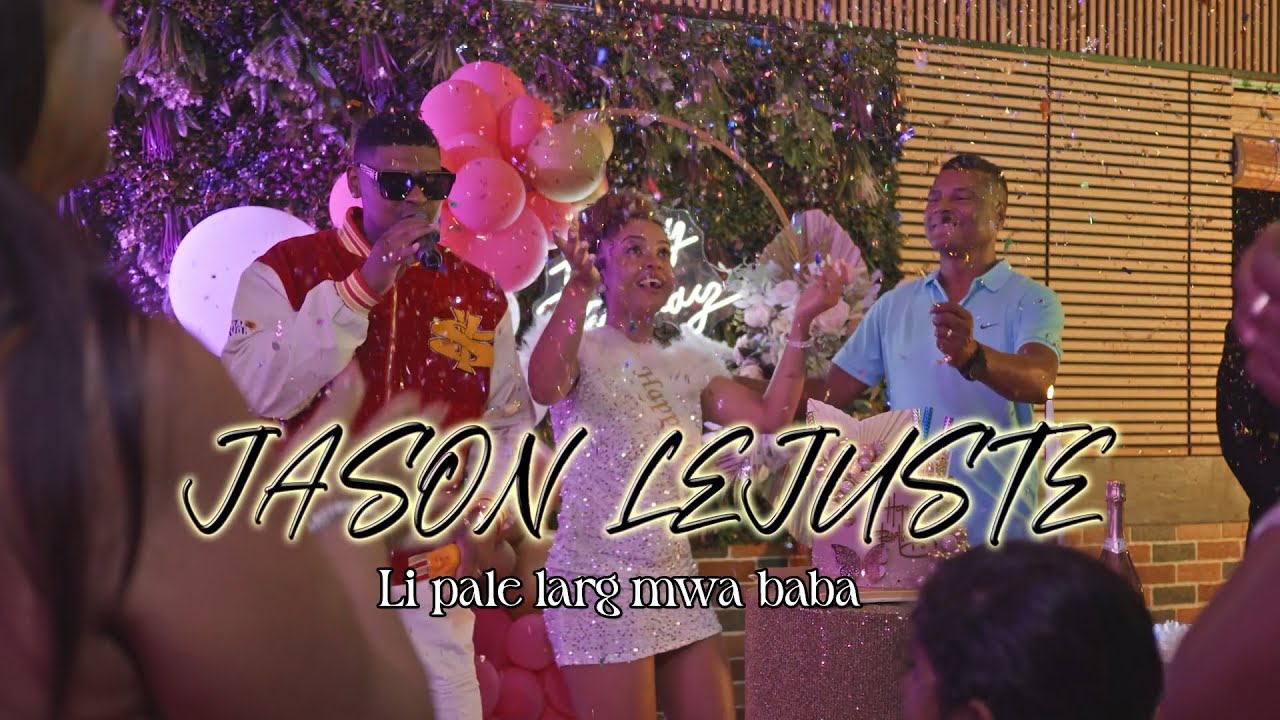 JASON LEJUSTE  - Li pale larg mwa baba