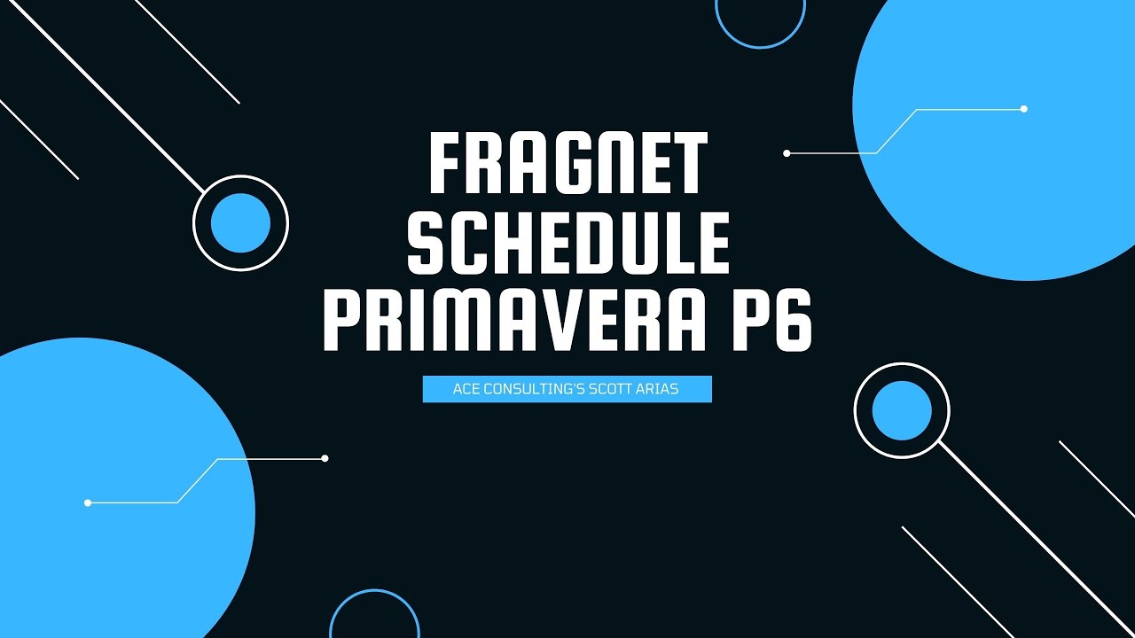 PRIMAVERA P6 MADE EASY! Fragnet Development in