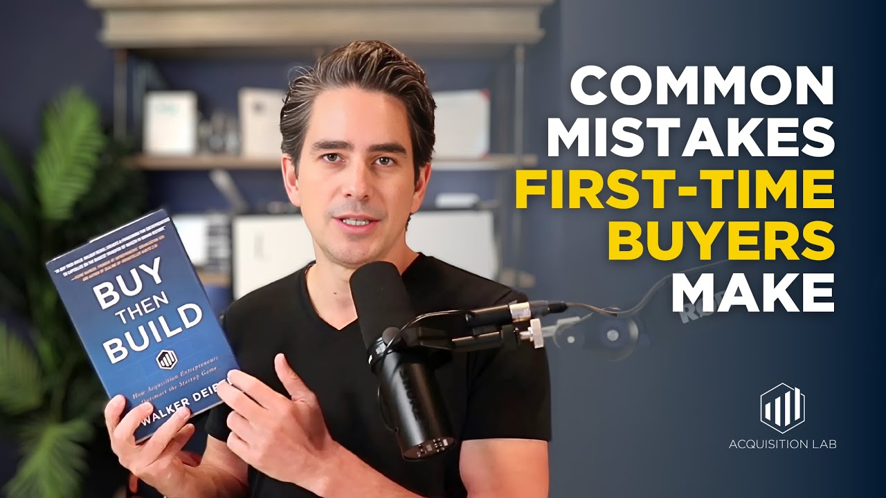 New to Buying Businesses? Here&rsquo;s What NOT to Do