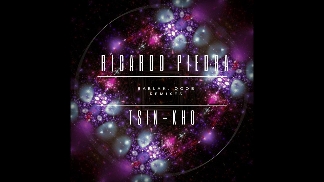 Ricardo Piedra - Tsin-Kho (Original Mix)