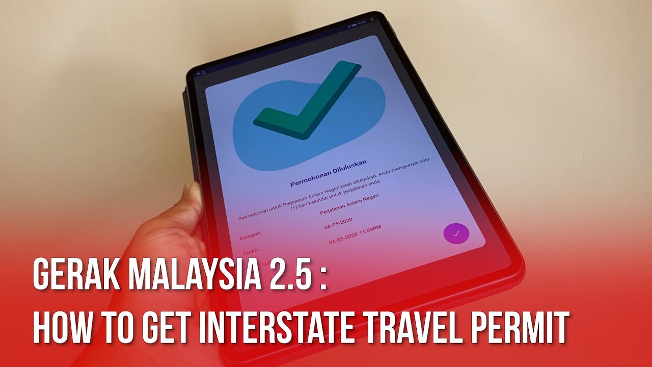 Gerak Malaysia v2.5: How To Get The Interstate Travel Permit