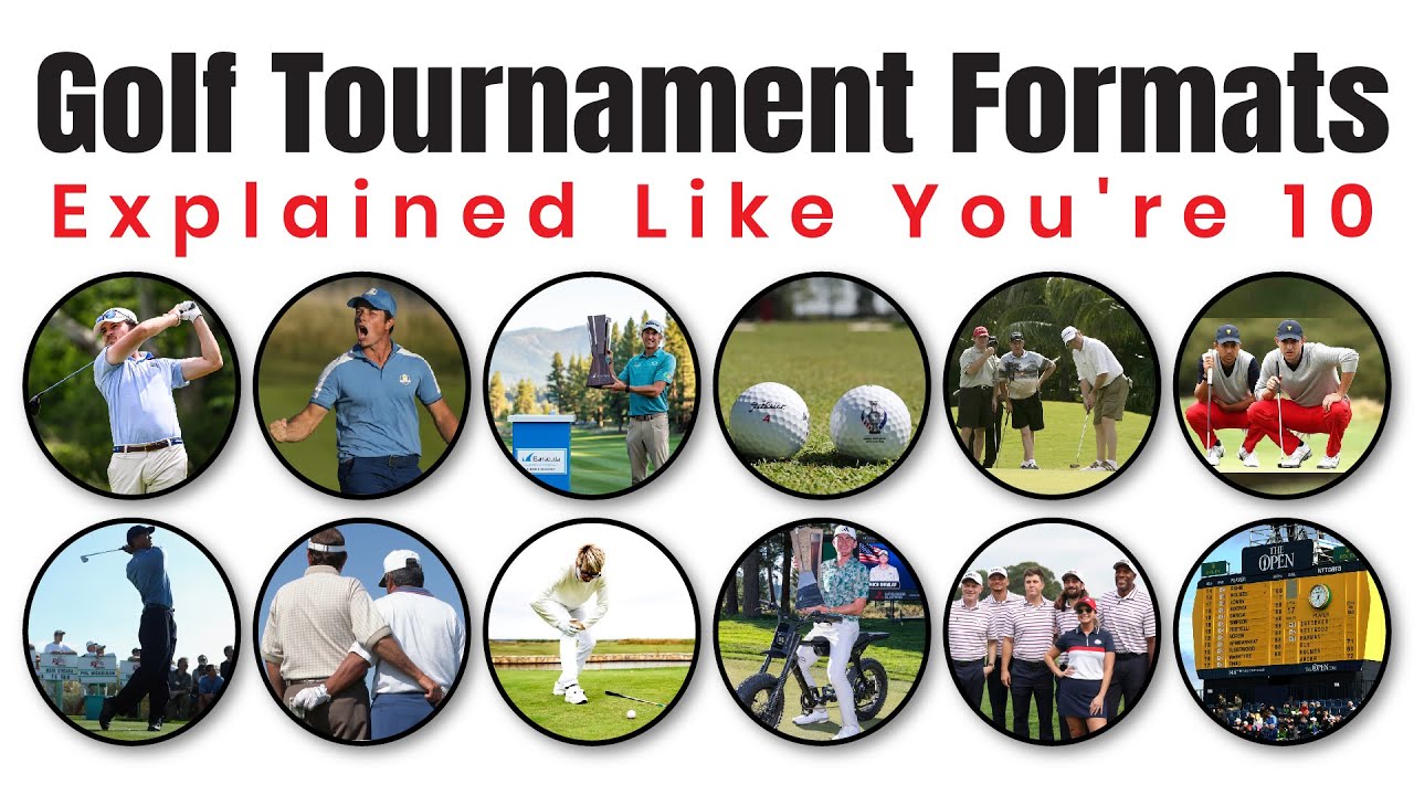 Golf Tournament Formats Explained Like You're 10