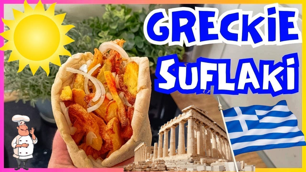 ORYGINALNE GRECKIE SOUVLAKI | Smak  Greckich wakacji!