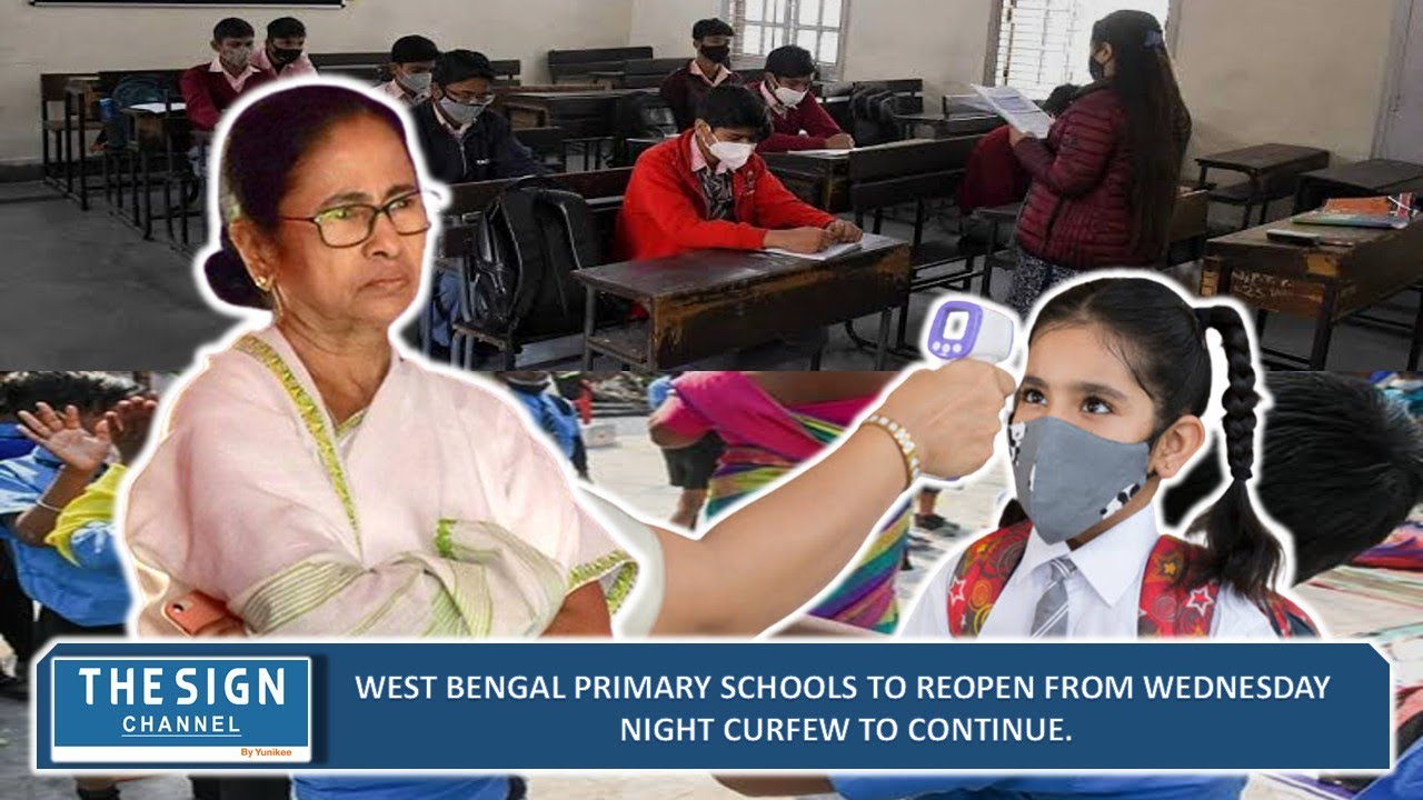 West Bengal Primary schools to reopen from Wednesday night curfew to continue