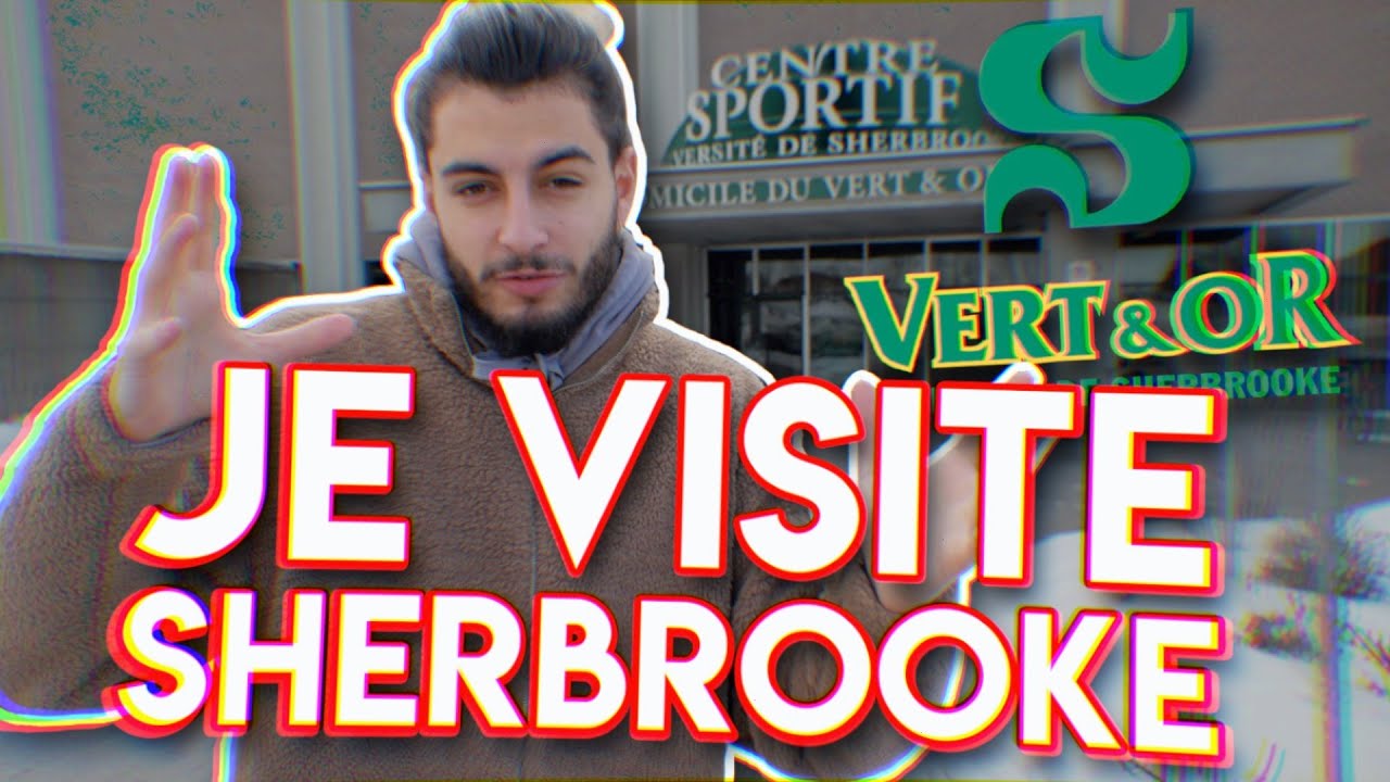 JE VISITE UNE UNIVERSITÉ AU CANADA 🇨🇦 - SHERBROOKE