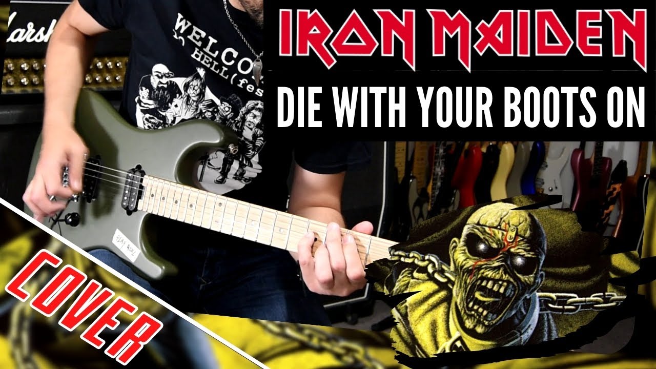 Die with your boots on - Iron Maiden guitar cover