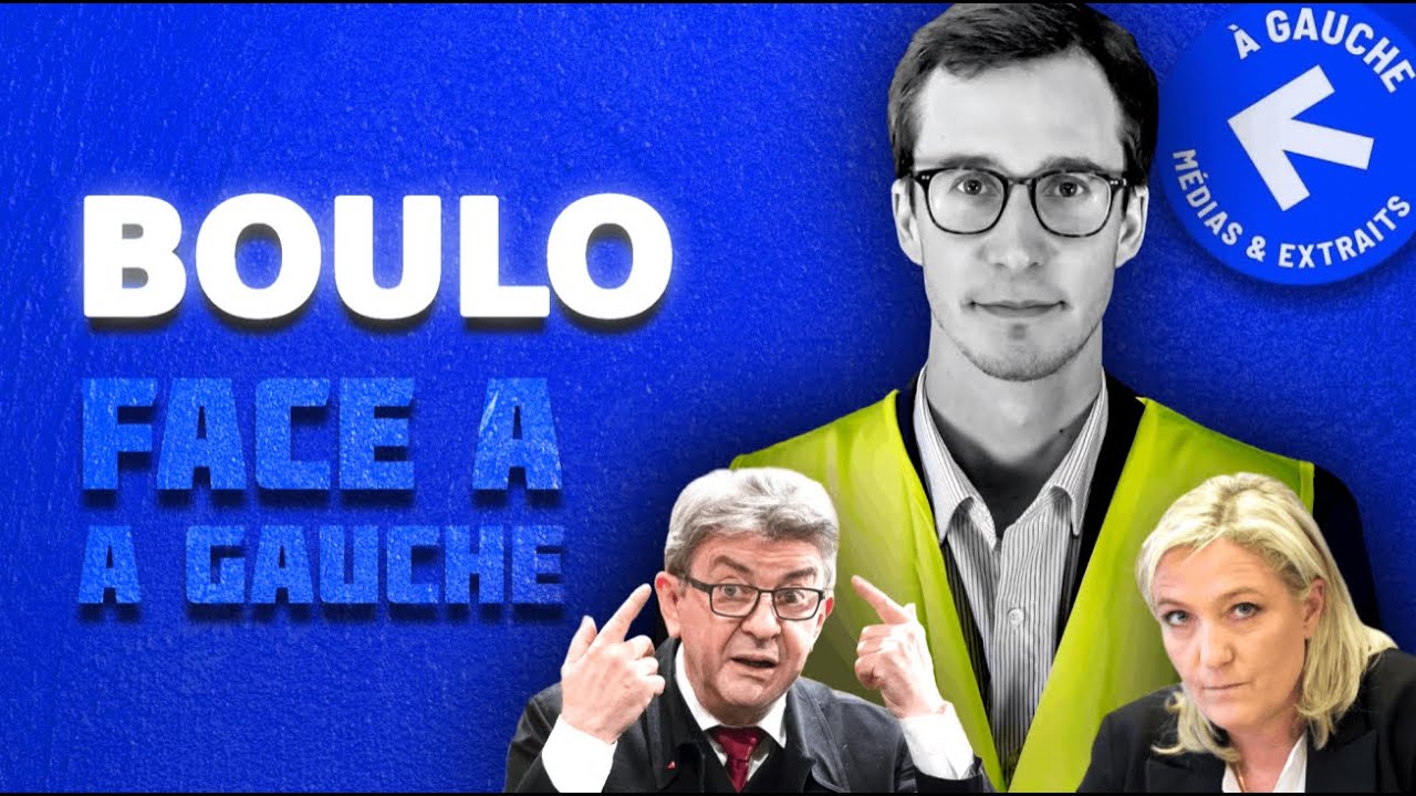 Est-il de droite ou de gauche ? Fran&ccedil;ois Boulo est FACE &agrave; &Agrave; GAUCHE - &Eacute;pisode 55