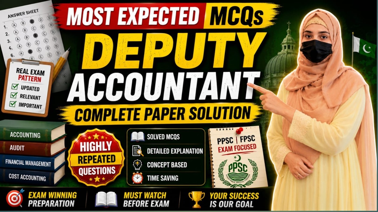 Deputy Accountant Most Expected MCQs  | Complete Paper  | PPSC/FPSC Preparation | Final Revision