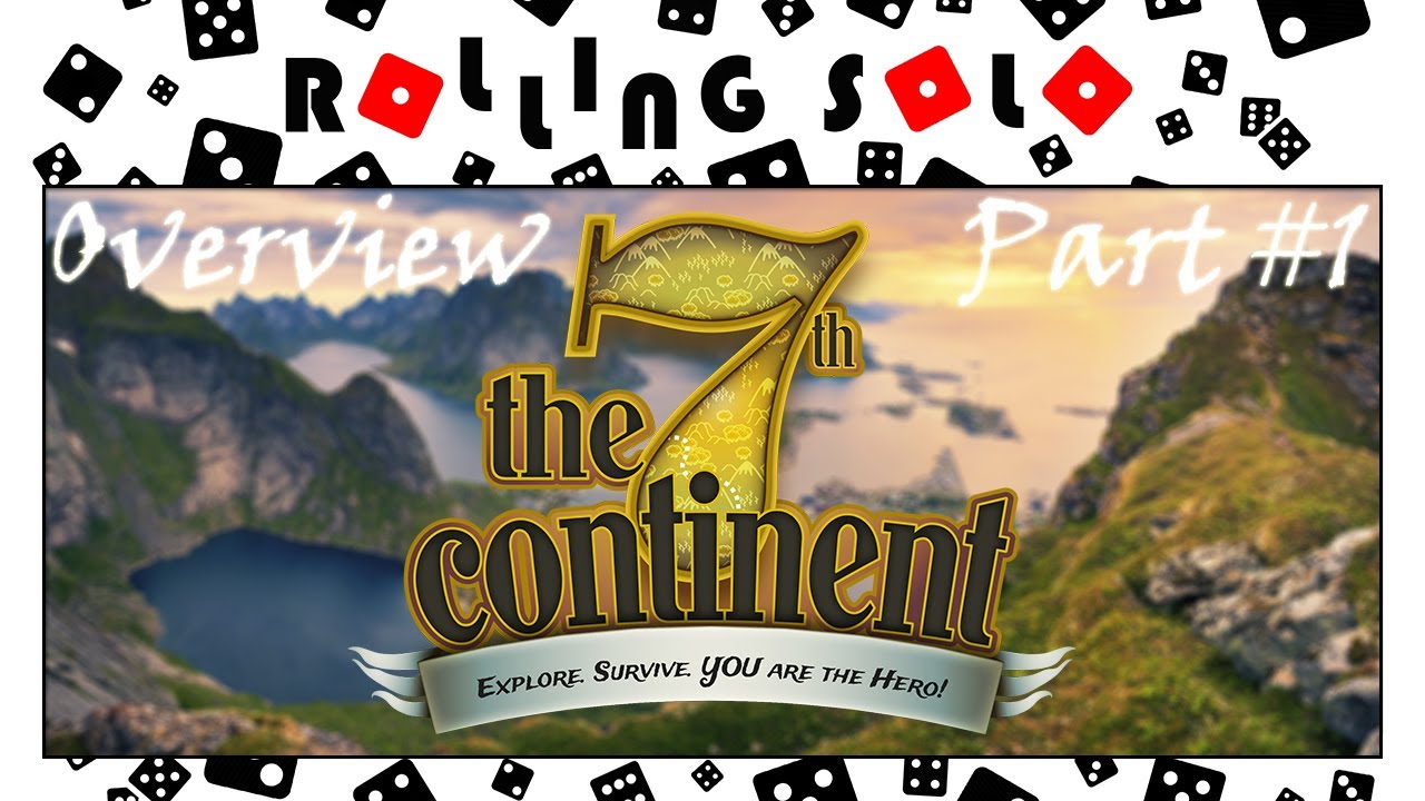 The 7th Continent: Classic Edition | Solo Playthrough | How To Play | Forbidden Sanctuary | Part #1