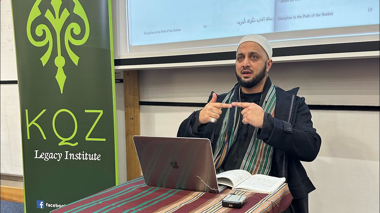 Etiquette For The Spiritual Journey | Shaykh Amir Nawaz | Lesson 3
