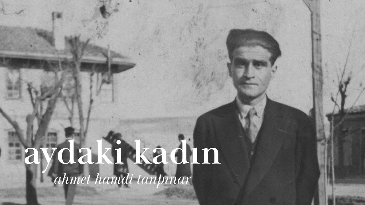Aydaki Kadın - Ahmet Hamdi Tanpınar