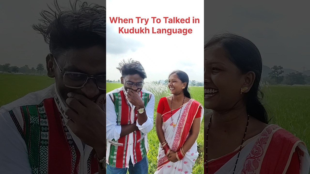 When Try to talk in kurukh language ||Behind the Scenes