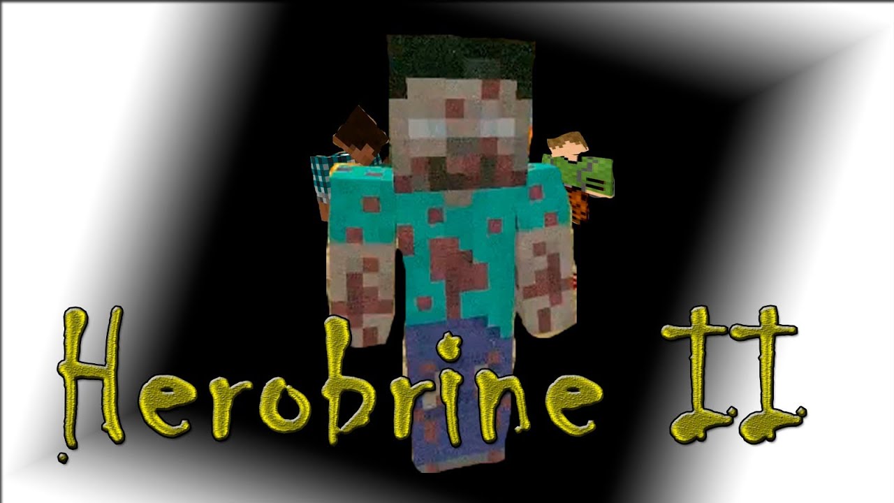 Minecraft horror movie: The history of Herobrine II