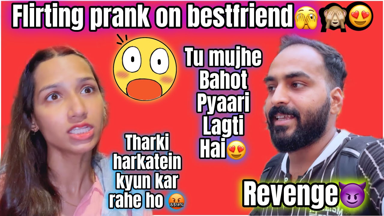 Flirting Prank On Bestfriend 🙈 | She Got Extremely Angry 🤬 | AtrangiArsalaan❤️