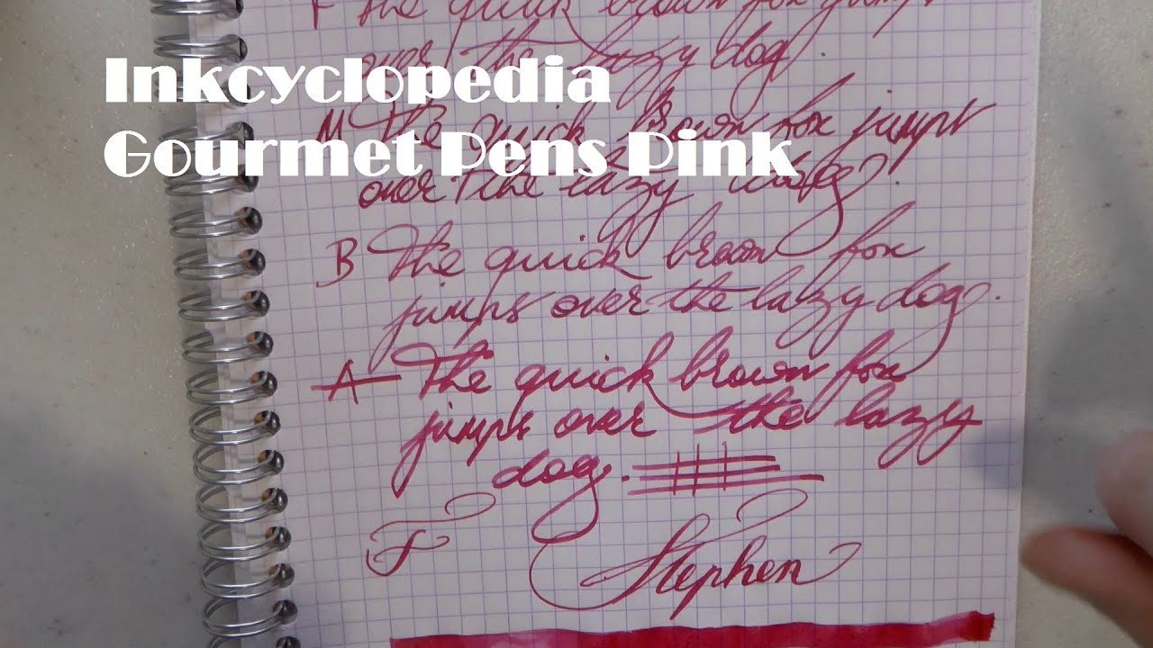 Inkcyclopedia Gourmet Pens Pink