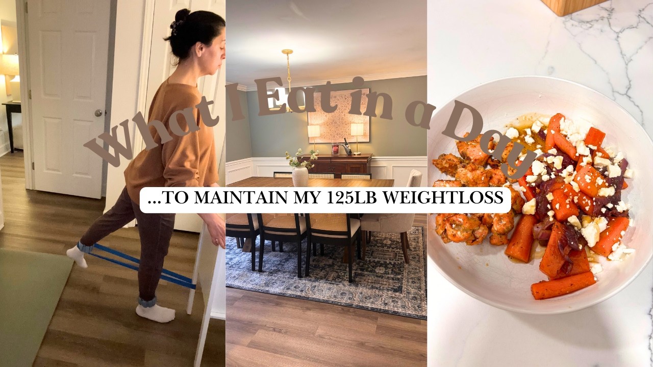 What I Eat in a Day + TO MAINTAIN MY 125LB WEIGHTLOSS