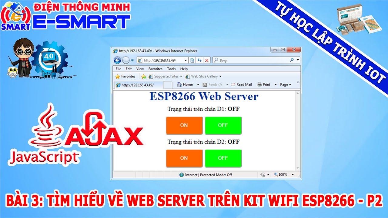 Bài 3.2: Tìm hiểu về Web Server và kỹ thuật ajax trên esp8266 - Tự học lập trình IOT