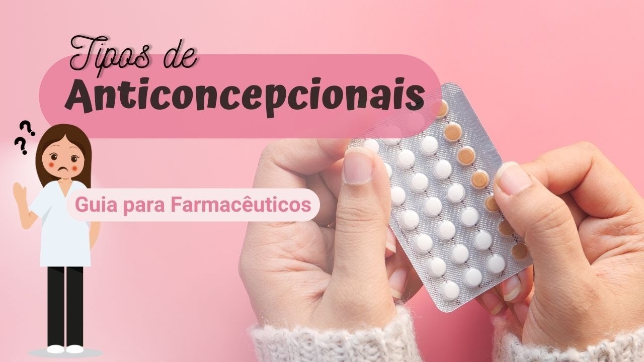 Anticoncepcionais que o Farmacêutico Pode Prescrever - Guia Completo