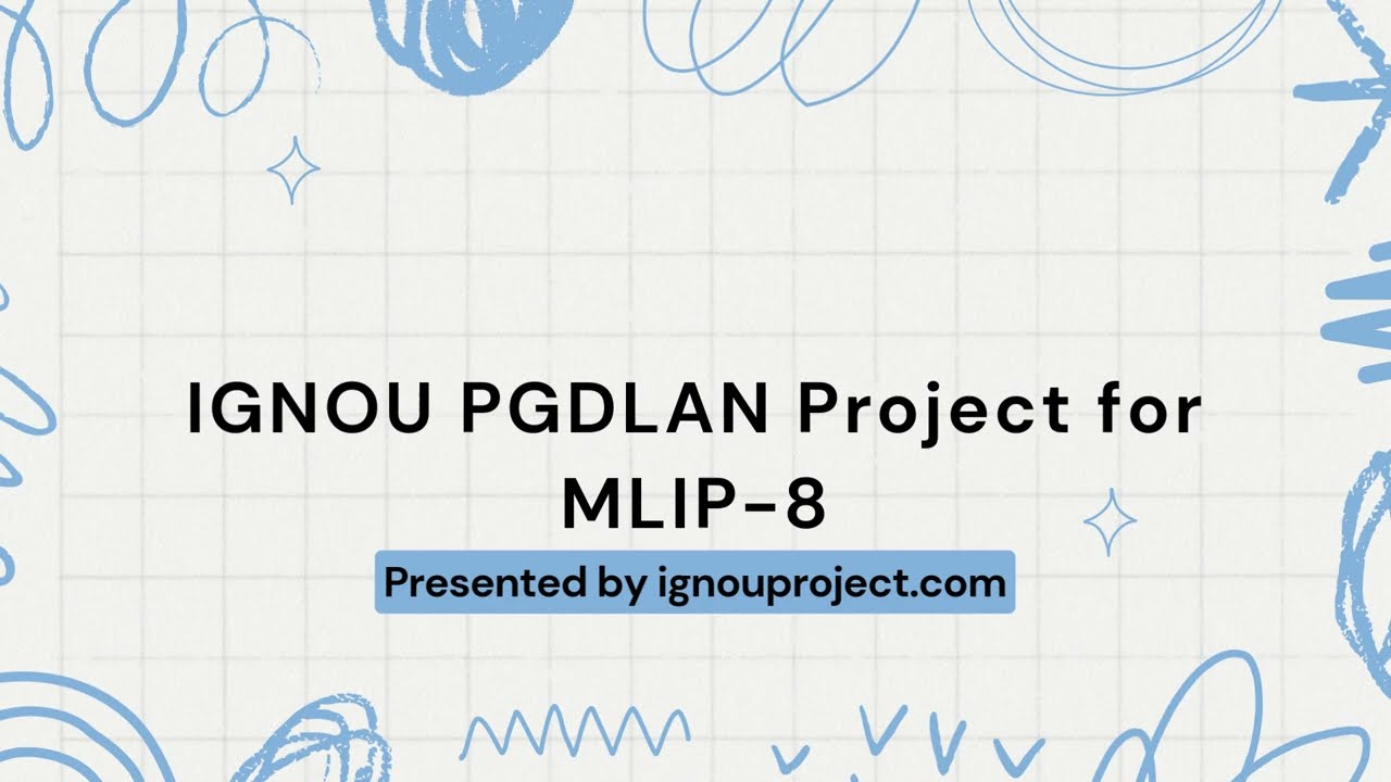 IGNOU PGDLAN Project for MLIP-8 | IGNOU PROJECT